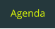 Agenda